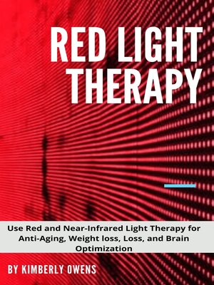 cover image of ALL YOU NEED TO KNOW ABOUT RED LIGHT THERAPY
